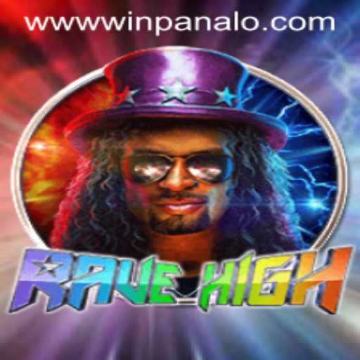 Exploring RaveHigh: The Exciting New Game with Winpanalo Mechanics