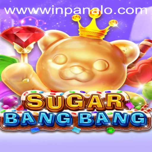 Exploring the Exciting World of SUGARBANGBANG and How to Master It with the Keyword 'winpanalo'